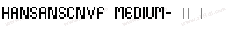hansanscnvf medium字体转换